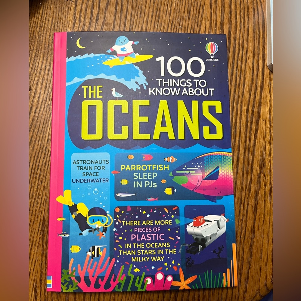 100 Things to Know about the Oceans -- usborne books